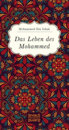 Das Leben des Mohammed