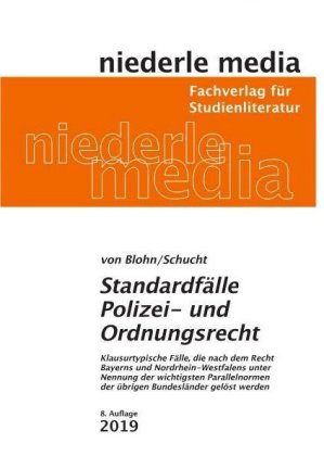 Standardfälle Polizei- und Ordnungsrecht 2023