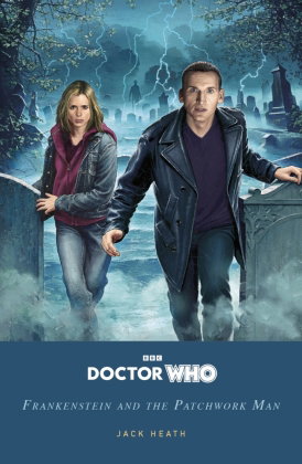 Doctor Who: Frankenstein and the Patchwork Man