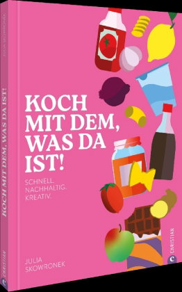 Koch mit dem, was da ist!