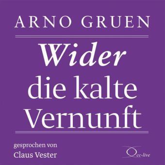 Wider die kalte Vernunft, 2 Audio-CD