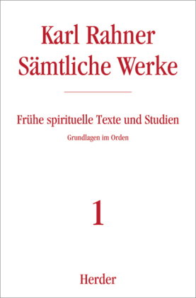 Karl Rahner Sämtliche Werke