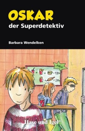 Oskar, der Superdetektiv, Schulausgabe (light)