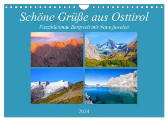 Schöne Grüße aus Osttirol (Wandkalender 2024 DIN A4 quer), CALVENDO Monatskalender