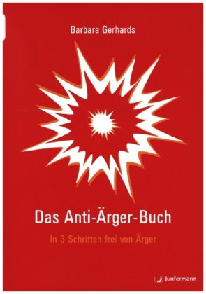 Das Anti-Ärger-Buch, m. 1 Beilage