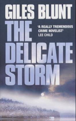 The Delicate Storm