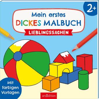 Mein erstes dickes Malbuch ab 2 - Lieblingssachen