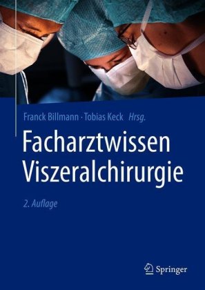 Facharztwissen Viszeralchirurgie