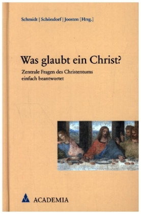 Was glaubt ein Christ?