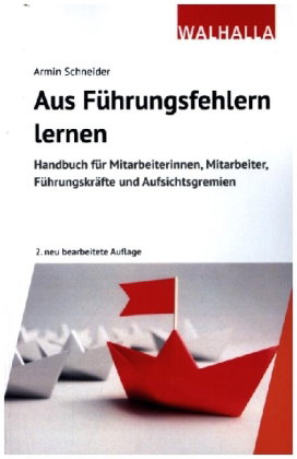 Aus Führungsfehlern lernen