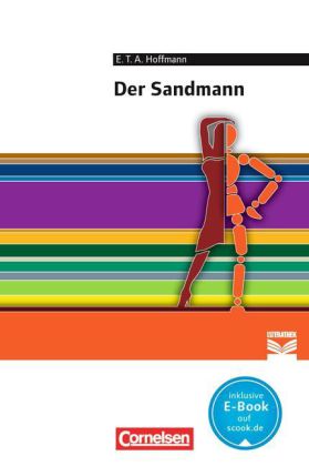 Cornelsen Literathek - Textausgaben - Der Sandmann - Empfohlen für das 10.-13. Schuljahr - Textausga