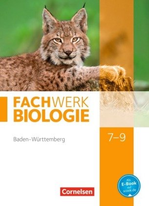 Fachwerk Biologie - Baden-Württemberg - 7.-9. Schuljahr