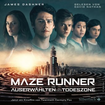 Maze Runner: Die Auserwählten - In der Todeszone, 2 Audio-CD, 2 MP3