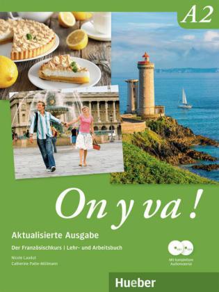 On y va ! A2 - Aktualisierte Ausgabe, m. 1 Audio-CD