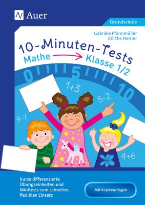 10-Minuten-Tests Mathematik - Klasse 1-2