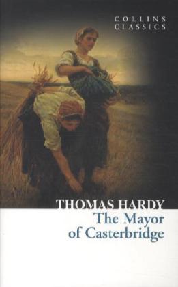 The Mayor of Casterbridge