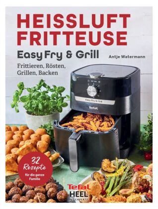 Heißluftfritteuse Easy Fry and Grill