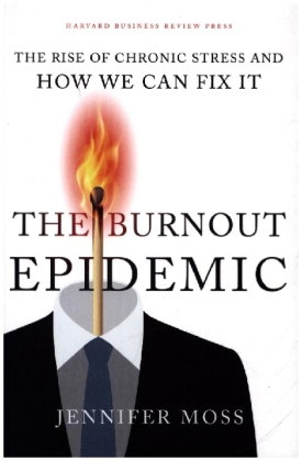 The Burnout Epidemic