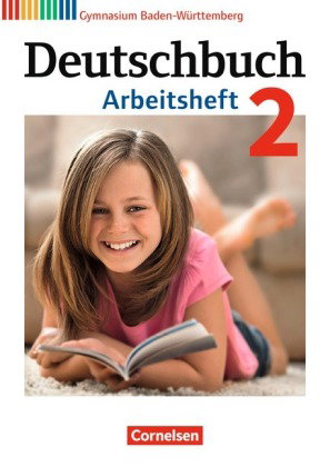 Deutschbuch Gymnasium - Baden-Württemberg - Ausgabe 2016 - Band 2: 6. Schuljahr