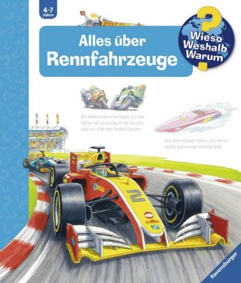 Wieso? Weshalb? Warum? Kernreihe, Band 69 - Alles über Rennfahrzeuge