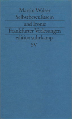 Selbstbewußtsein und Ironie
