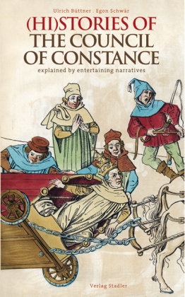 (Hi)Stories of the Council of Constance