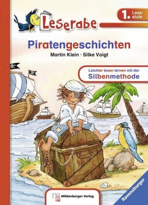 Leserabe mit Mildenberger Silbenmethode - Piratengeschichten