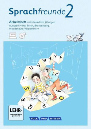 Sprachfreunde - Sprechen - Schreiben - Spielen - Ausgabe Nord (Berlin, Brandenburg, Mecklenburg-Vorp