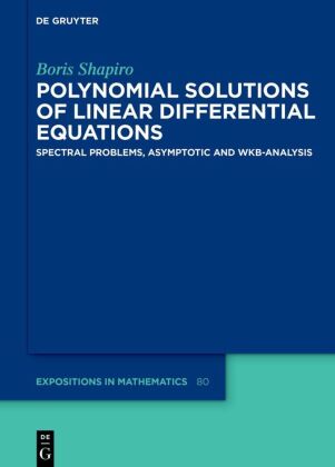 Polynomial Solutions of Linear Differential Equations