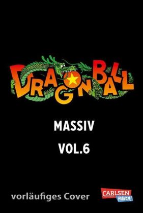 Dragon Ball Massiv 6. Bd.6