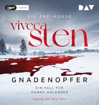 Gnadenopfer. Ein Fall für Hanna Ahlander. Die Åre-Morde Band 5, 1 Audio-CD, 1 MP3
