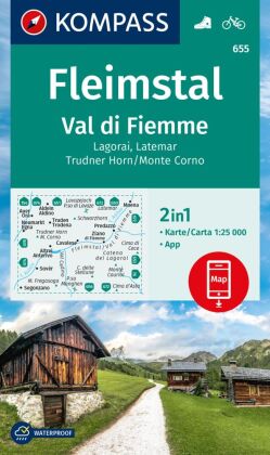 KOMPASS Wanderkarte 655 Fleimstal / Val di Fiemme, Lagorai, Latemar, Trudner Horn, Monte Corno 1:25.