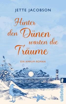 Hinter den Dünen warten die Träume