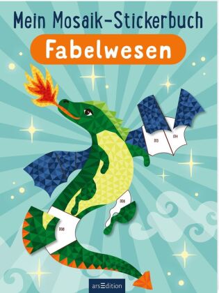 Mein Mosaik-Stickerbuch - Fabelwesen