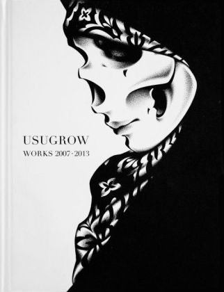 Usugrow: Works 2007-2013