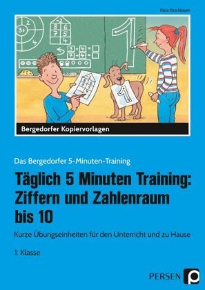 Täglich 5 Minuten Training: Ziffern und Zahlenraum bis 10