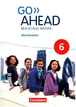 Go Ahead - Realschule Bayern 2017 - 6. Jahrgangsstufe, Wordmaster