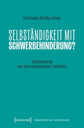 Selbständigkeit mit Schwerbehinderung?