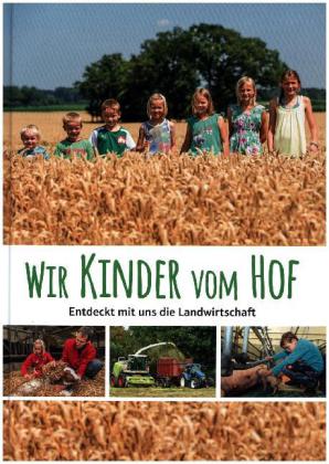 Wir Kinder vom Hof