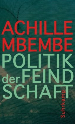 Politik der Feindschaft