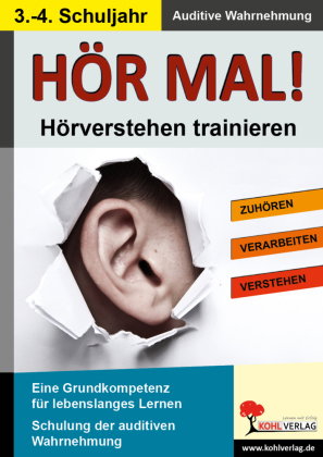 Hör mal! - Hörverstehen trainieren - 3.-4. Schuljahr