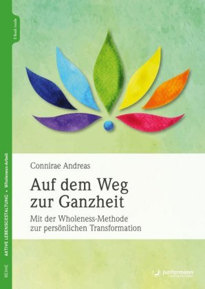 Auf dem Weg zur Ganzheit, m. 1 Beilage