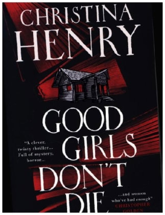 Good Girls Don't Die