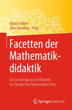Facetten der Mathematikdidaktik