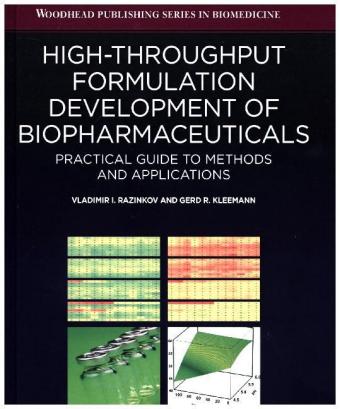 High-Throughput Formulation Development of Biopharmaceuticals