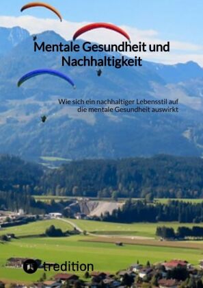 Mentale Gesundheit und Nachhaltigkeit