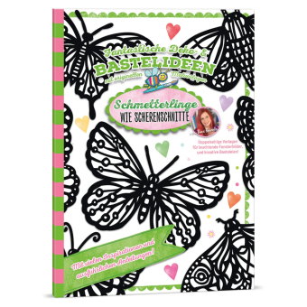 Deko- & Bastelideen - SCHMETTERLINGE WIE SCHERENSCHNITTE