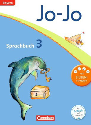 Jo-Jo Sprachbuch - Grundschule Bayern - 3. Jahrgangsstufe