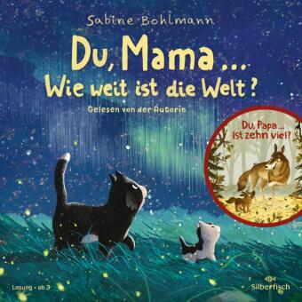 Du, Mama ... Wie weit ist die Welt?, 1 Audio-CD