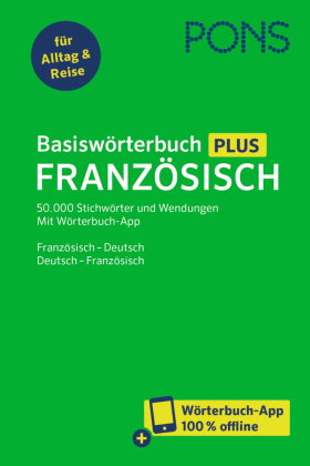 PONS Basiswörterbuch Plus Französisch, m. Buch, m. Online-Zugang